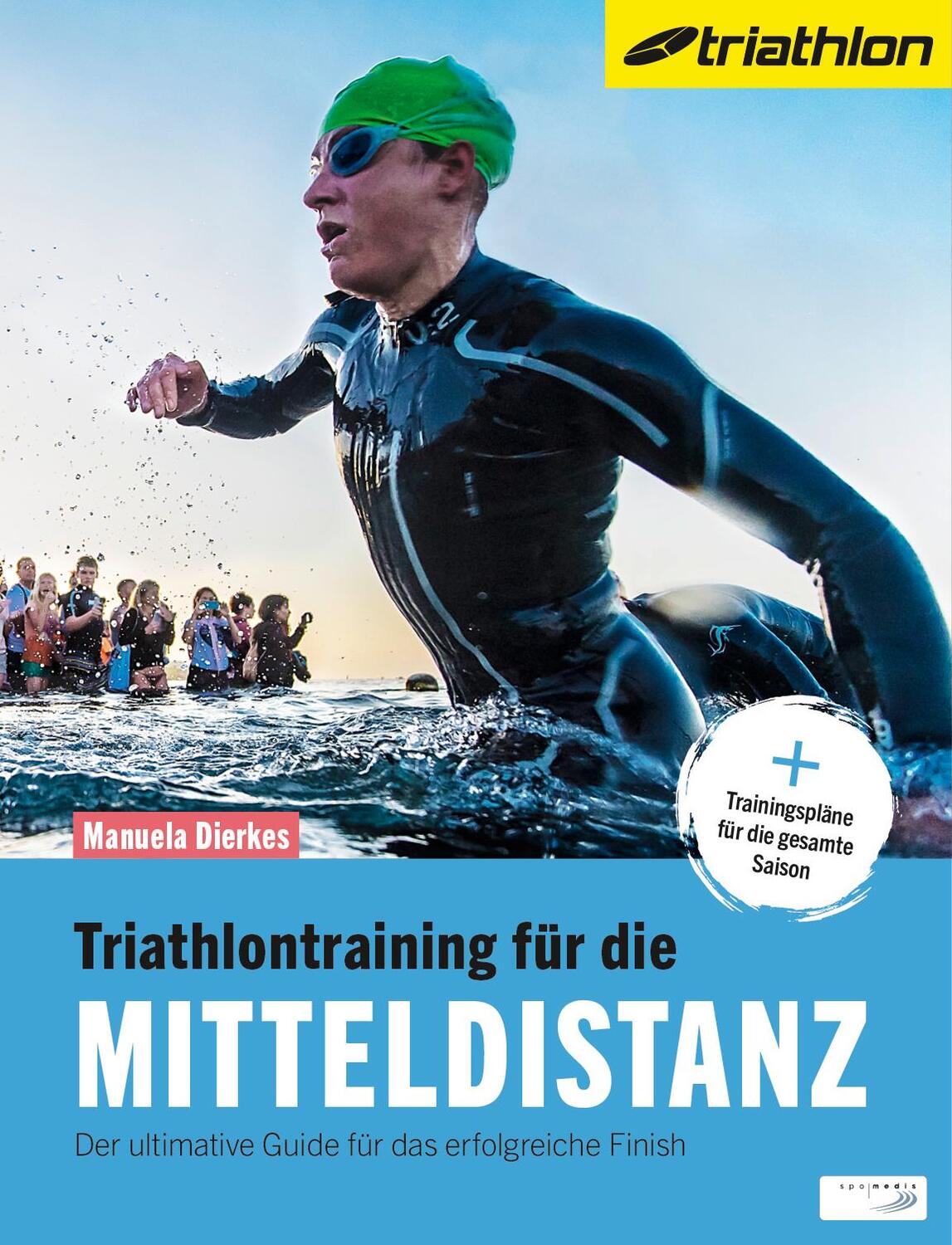 Cover: 9783955901134 | Triathlontraining für die Mitteldistanz | Manuela Dierkes | Buch