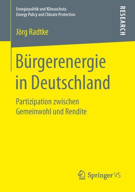 Cover: 9783658146252 | Bürgerenergie in Deutschland | Jörg Radtke | Taschenbuch | Paperback