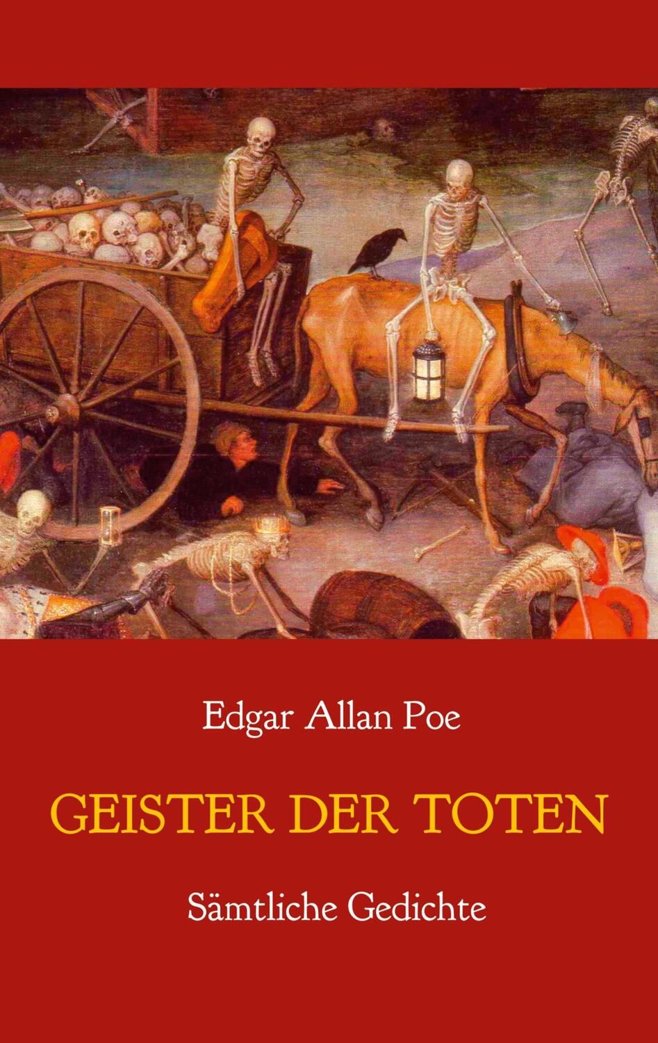 Cover: 9783751982221 | Geister der Toten - Sämtliche Gedichte | Edgar Allan Poe | Taschenbuch