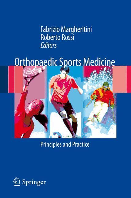 Cover: 9788847017016 | Orthopedic Sports Medicine | Principles and Practice | Rossi (u. a.)