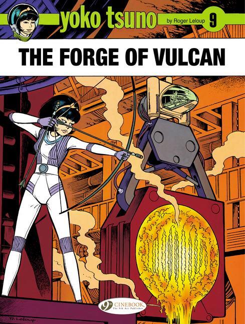 Cover: 9781849181976 | Yoko Tsuno Vol. 9: The Forge of Vulcan | Roger Leloup | Taschenbuch