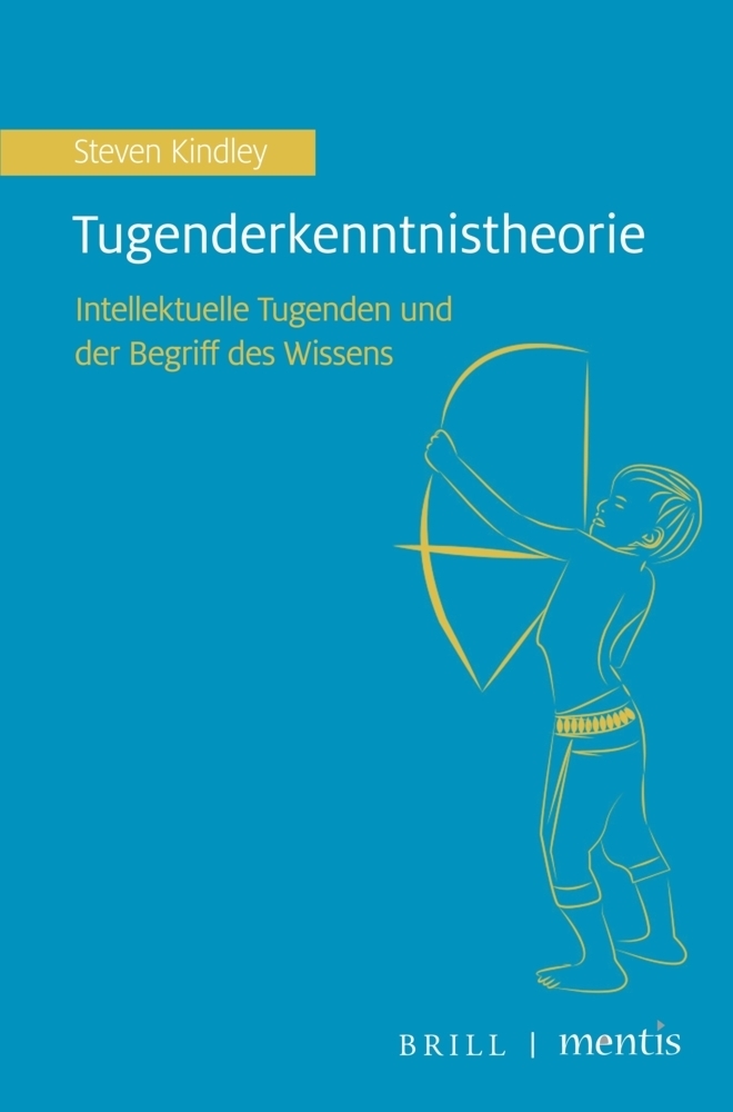 Cover: 9783957432469 | Tugenderkenntnistheorie | Steven Kindley | Taschenbuch | Deutsch