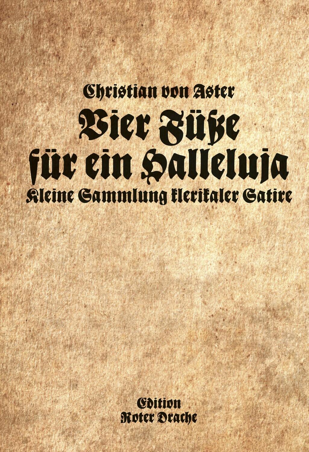 Cover: 9783946425939 | Vier Füße für ein Halleluja | Kleine Sammlung klerikale Satire | Aster