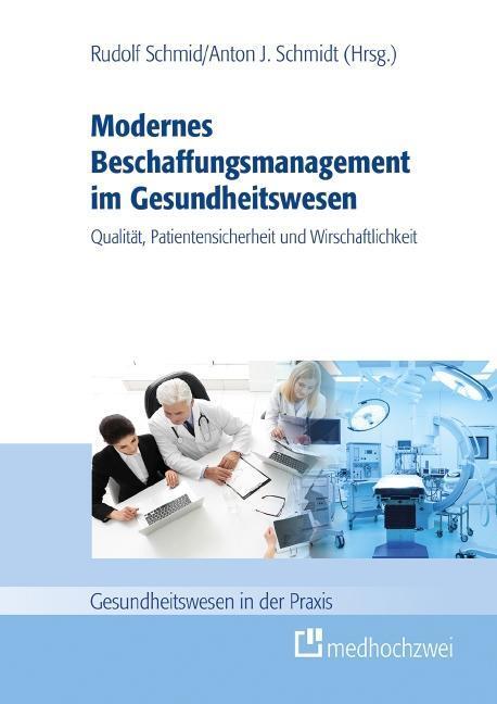 Cover: 9783862164806 | Modernes Beschaffungsmanagement im Gesundheitswesen - Qualität,...