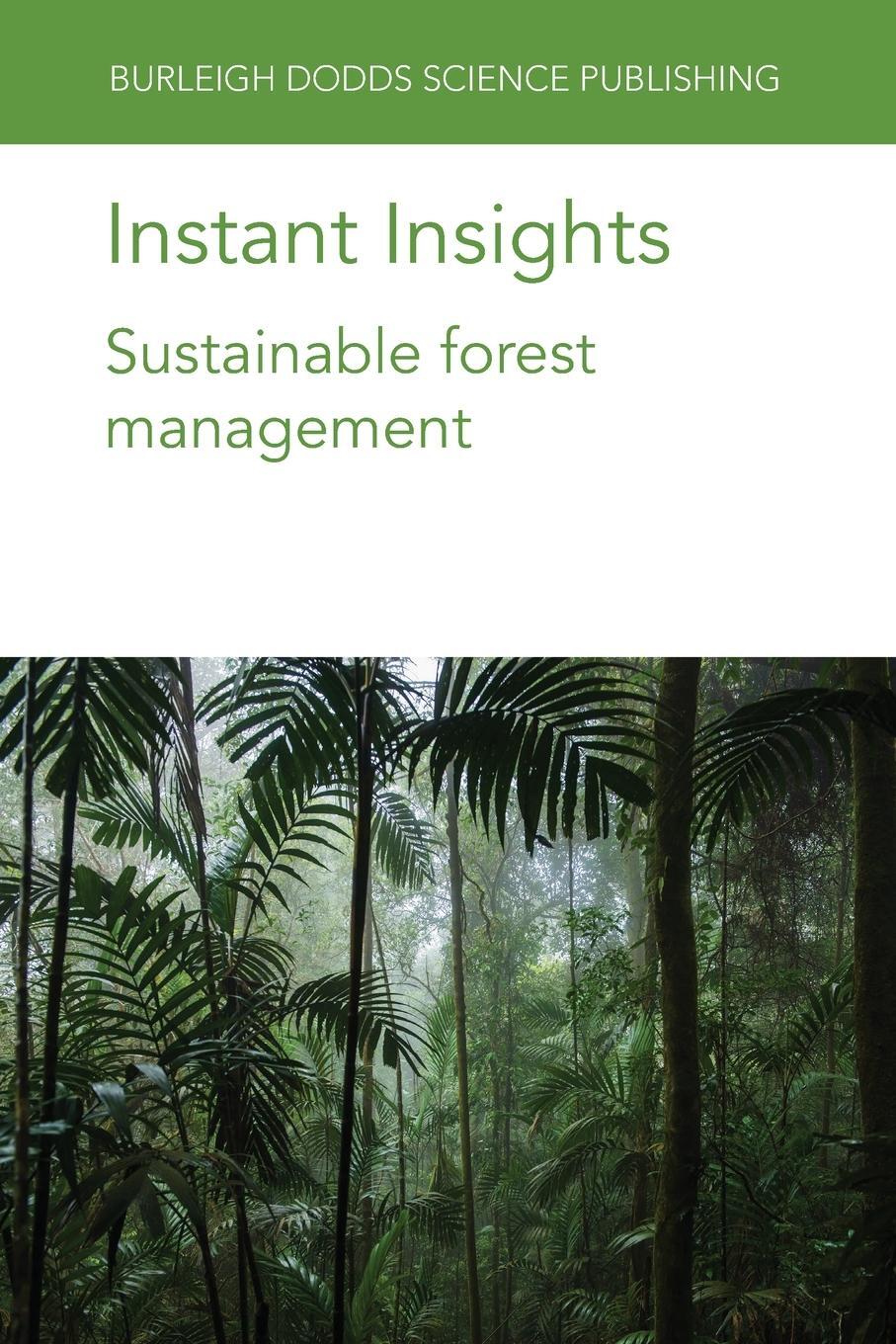 Cover: 9781801464086 | Instant Insights | Sustainable forest management | Putz (u. a.) | Buch