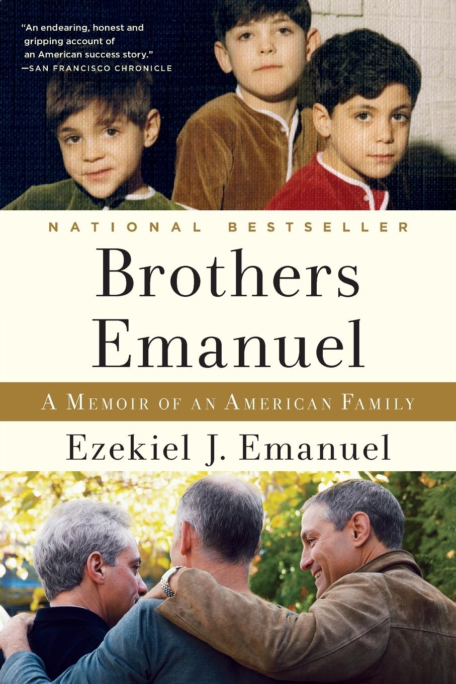 Cover: 9780812981261 | Brothers Emanuel | A Memoir of an American Family | Ezekiel J. Emanuel