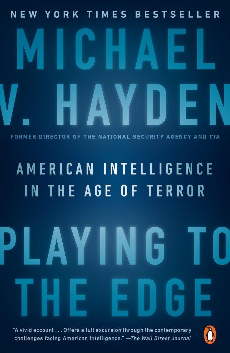 Cover: 9780143109983 | Playing to the Edge | American Intelligence in the Age of Terror