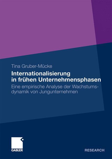 Cover: 9783834920478 | Internationalisierung in frühen Unternehmensphasen | Tina Gruber-Mücke