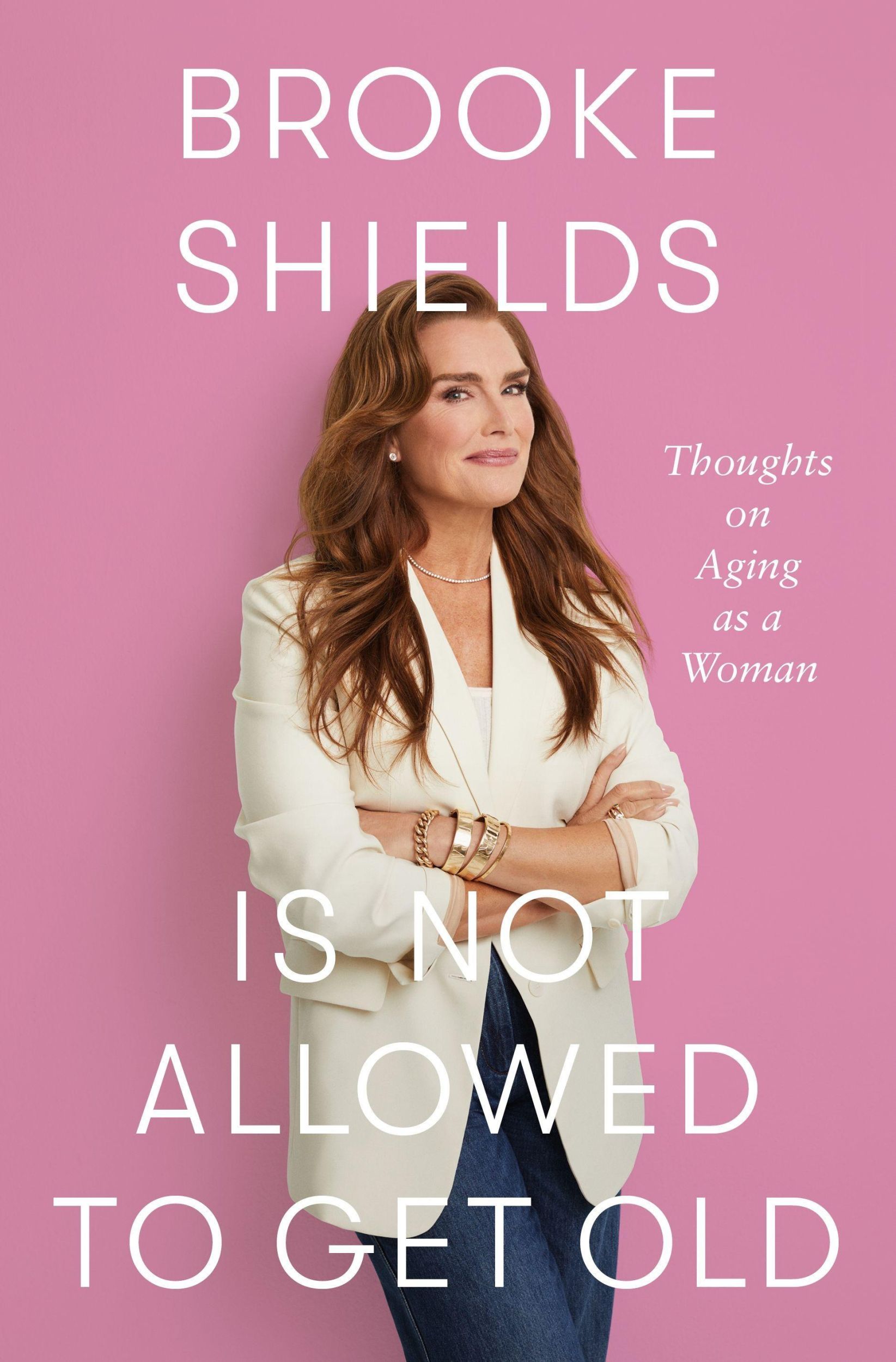 Cover: 9781250346940 | Brooke Shields Is Not Allowed to Get Old | Brooke Shields | Buch