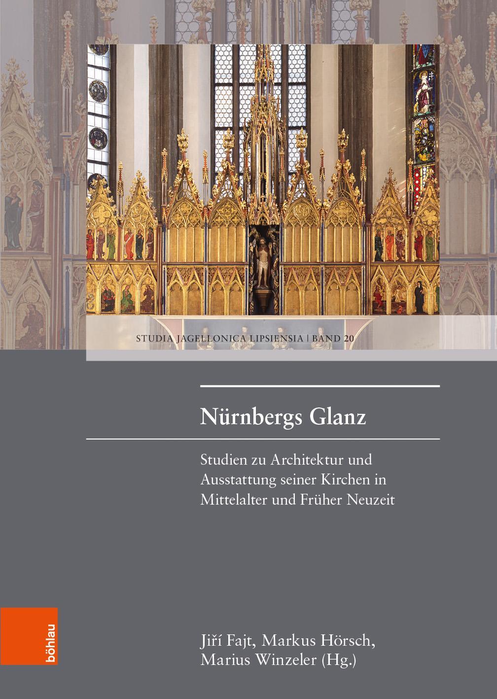 Cover: 9783412500900 | Nürnbergs Glanz | Jirí Fajt (u. a.) | Buch | gebunden | Deutsch | 2019