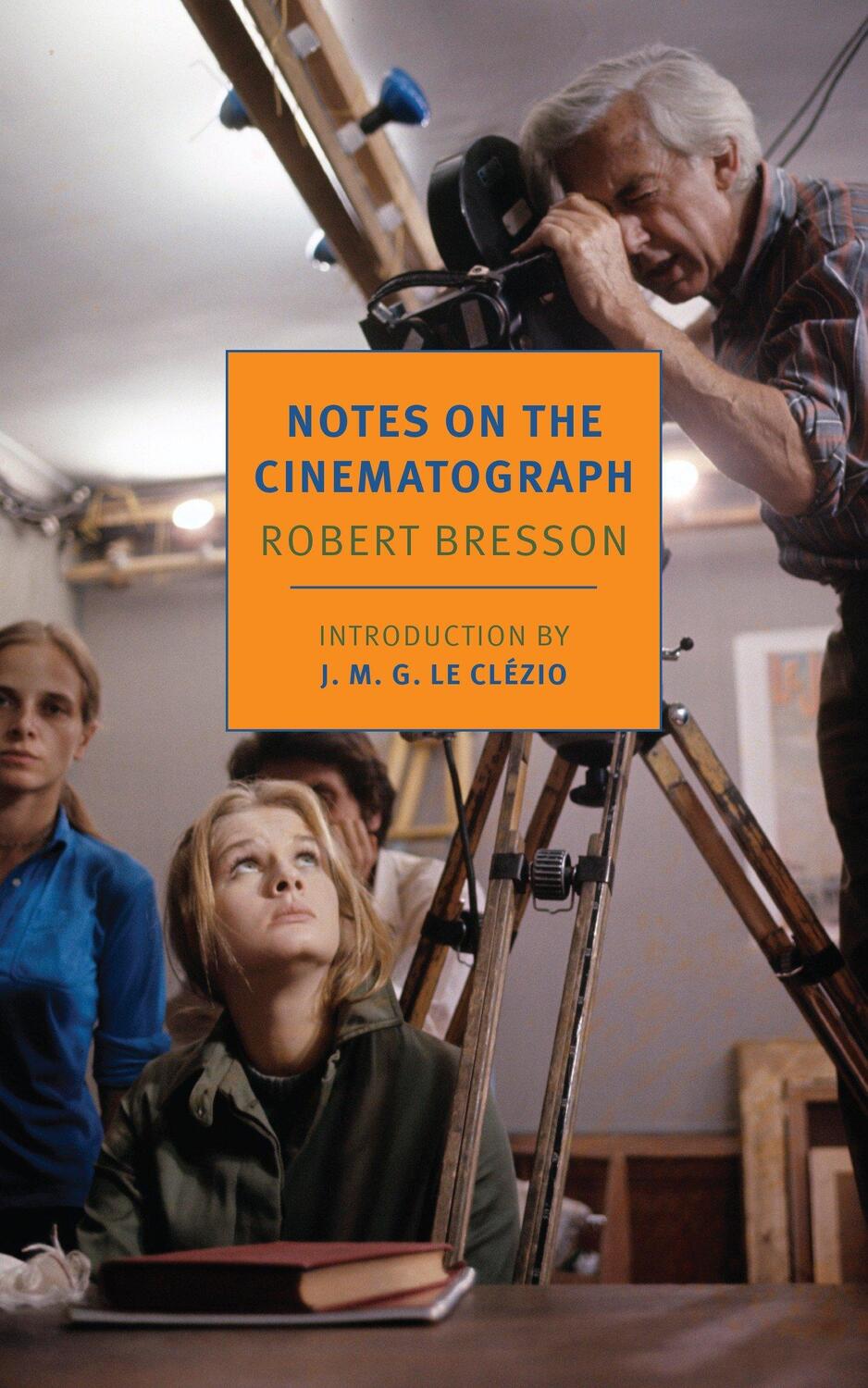 Cover: 9781681370248 | Notes on the Cinematograph | Robert Bresson | Taschenbuch | Englisch