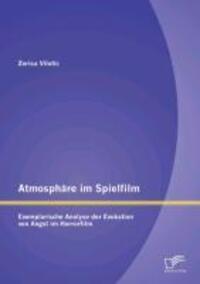 Cover: 9783842865853 | Atmosphäre im Spielfilm: Exemplarische Analyse der Evokation von...
