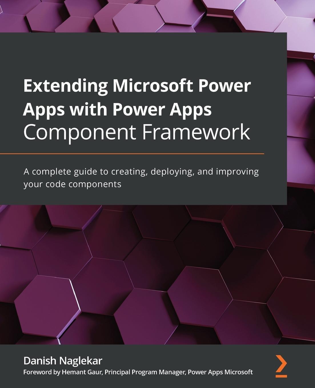 Cover: 9781800564916 | Extending Microsoft Power Apps with Power Apps Component Framework