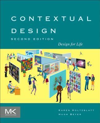 Cover: 9780128008942 | Contextual Design | Design for Life | Karen Holtzblatt (u. a.) | Buch