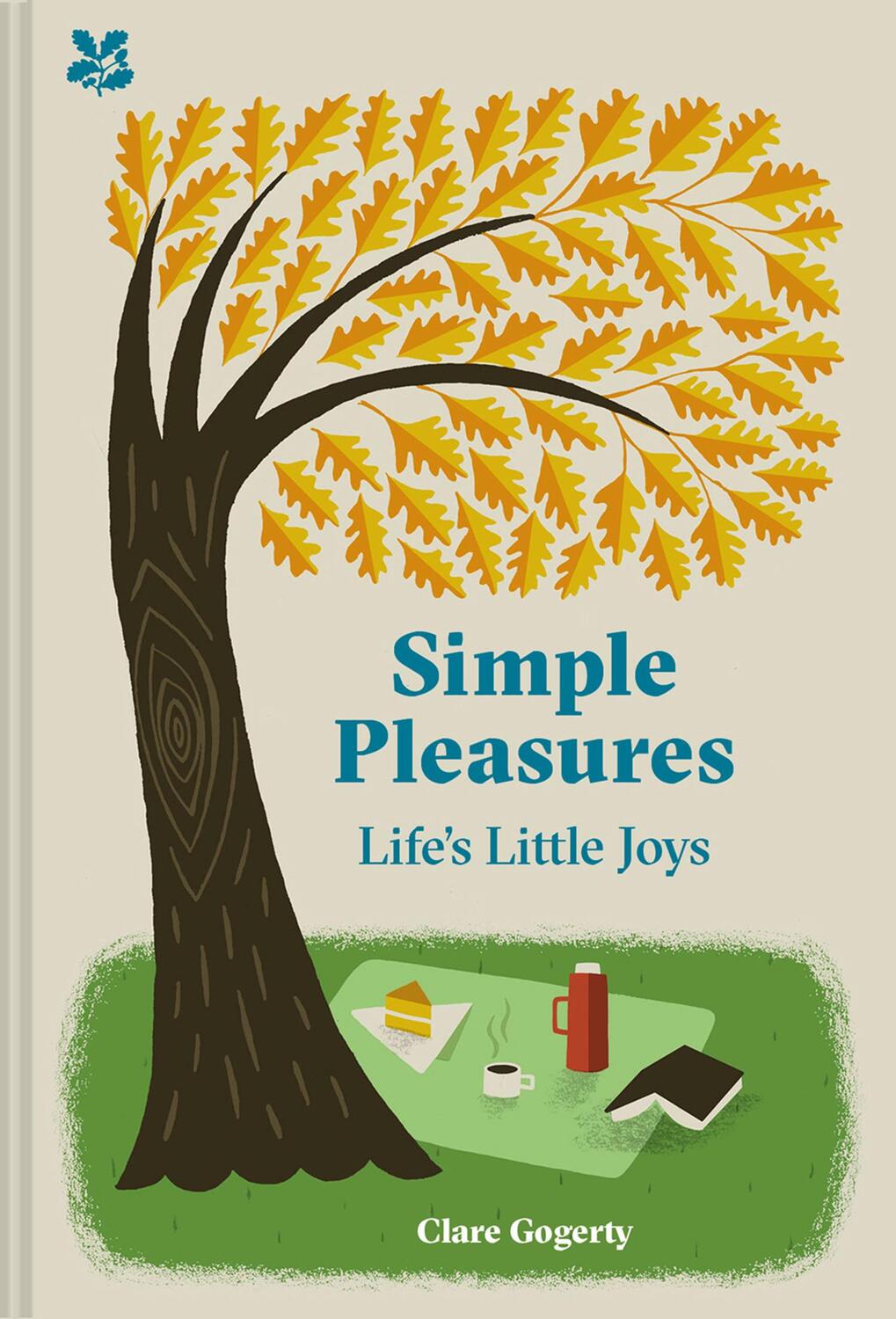Cover: 9781911657422 | Simple Pleasures | Life's Little Joys | Clare Gogerty (u. a.) | Buch