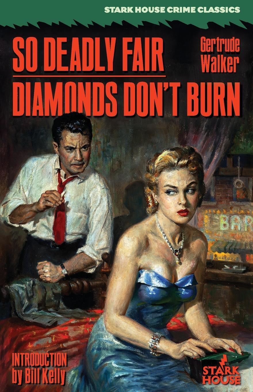 Cover: 9798886010343 | So Deadly Fair / Diamonds Don't Burn | Gertrude Walker | Taschenbuch