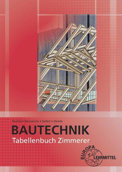 Cover: 9783808549827 | Tabellenbuch Zimmerer | Tabellen - Formeln - Regeln - Bestimmungen