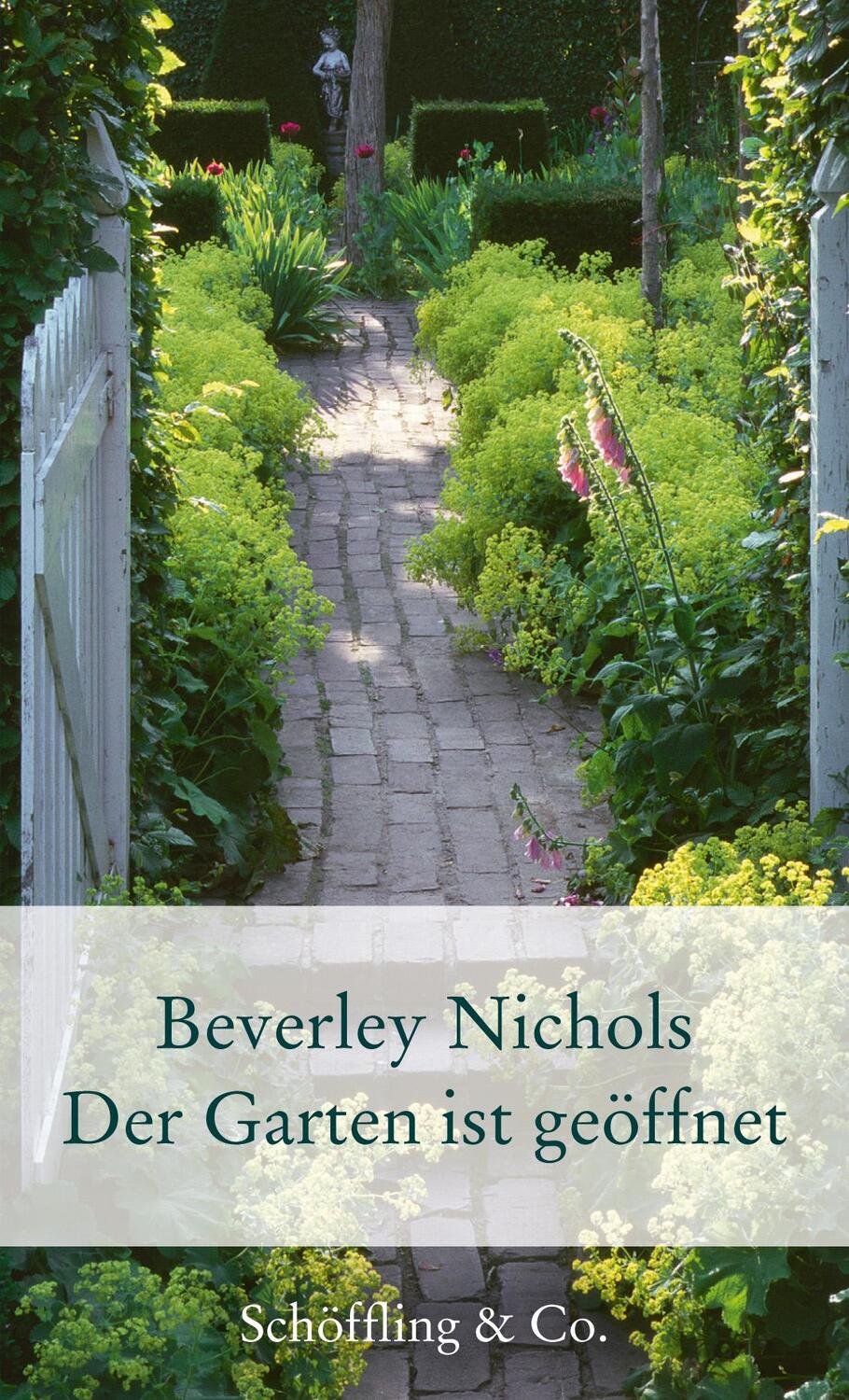 Cover: 9783895616532 | Der Garten ist geöffnet | Beverley Nichols | Buch | Schön gebunden