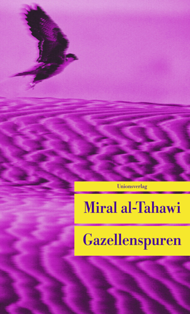 Cover: 9783293204102 | Gazellenspuren | Roman | Miral al- Tahawi | Taschenbuch | 144 S.