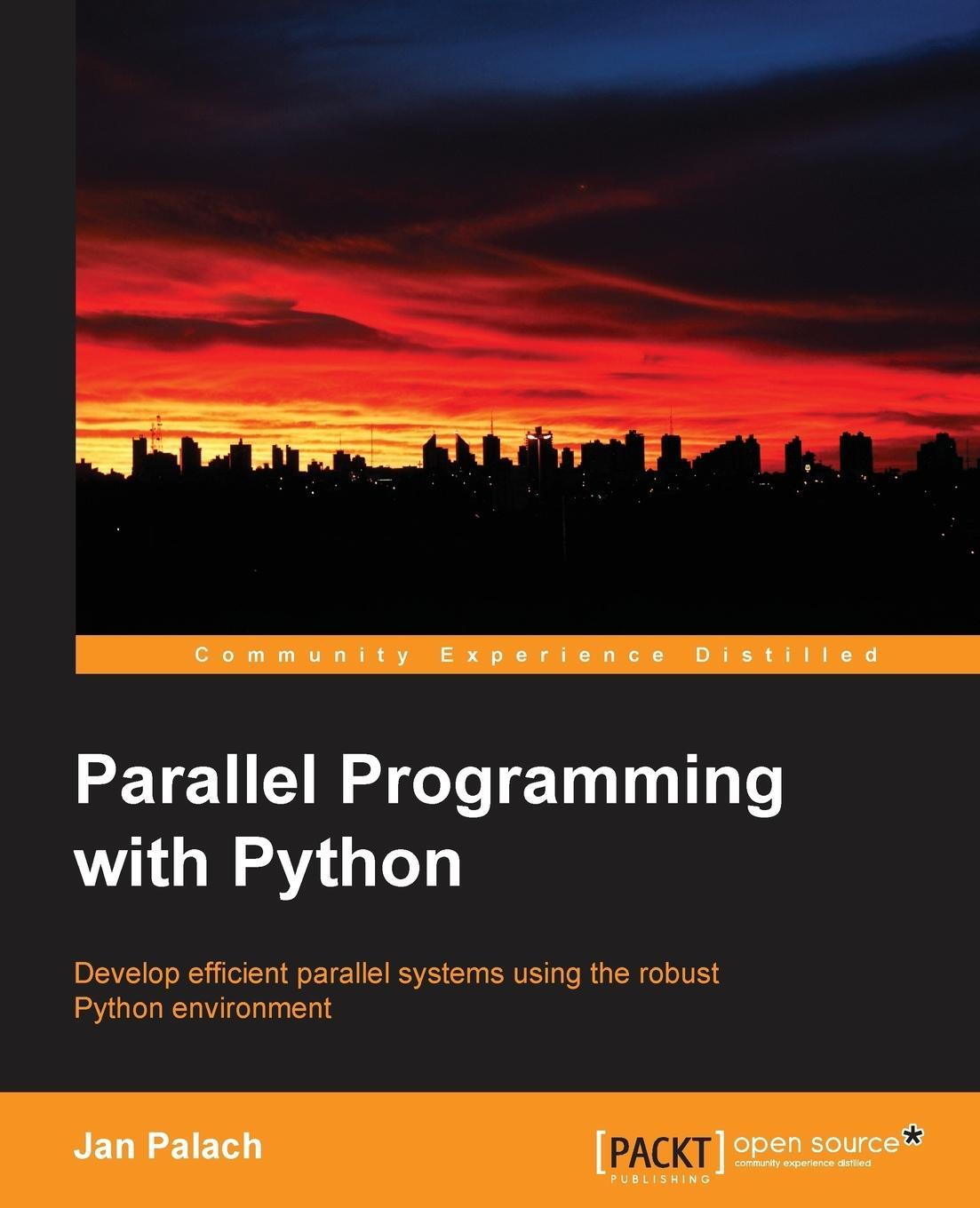 Cover: 9781783288397 | Parallel Programming with Python | Jan Palach | Taschenbuch | Englisch