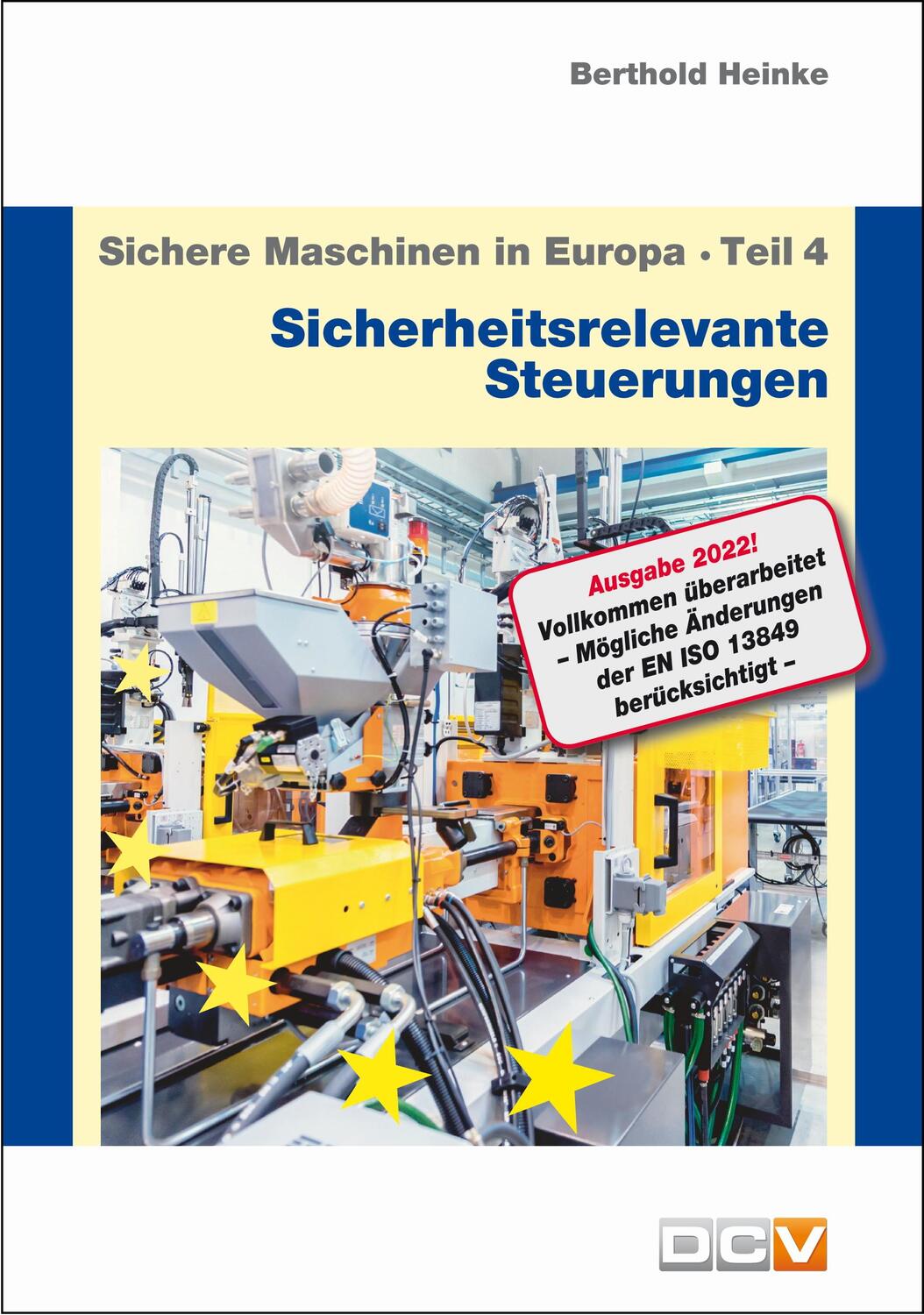 Cover: 9783943488746 | Sichere Maschinen in Europa - Teil 4 - Sicherheitsrelevante...