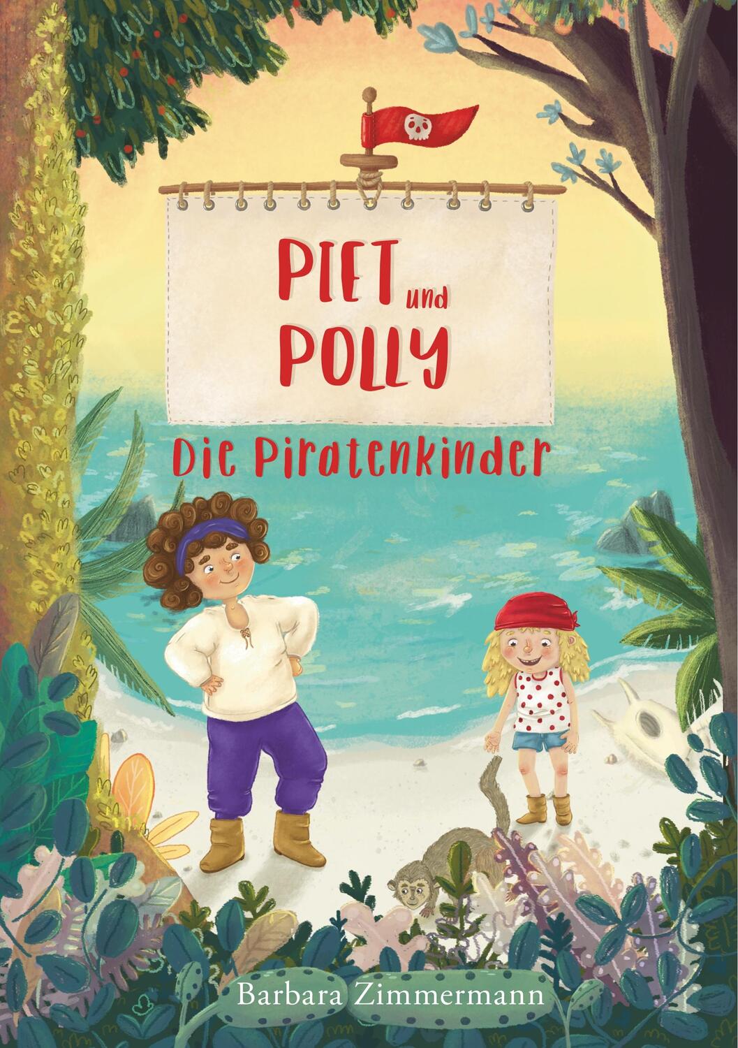 Cover: 9783741282140 | Piet und Polly | Die Piratenkinder | Barbara Zimmermann | Taschenbuch
