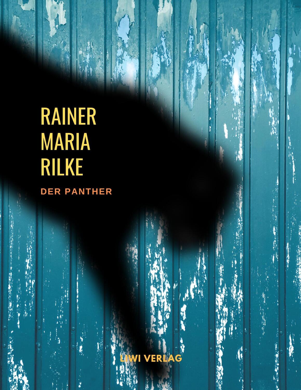 Cover: 9783965421370 | Der Panther (Gedichte) | Rainer Maria Rilke | Taschenbuch