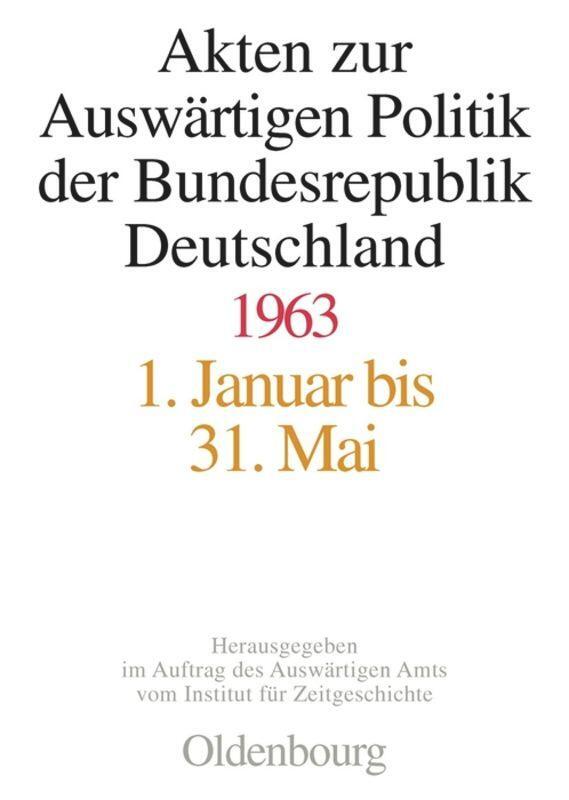 Cover: 9783486559644 | Akten zur Auswärtigen Politik der Bundesrepublik Deutschland 1963
