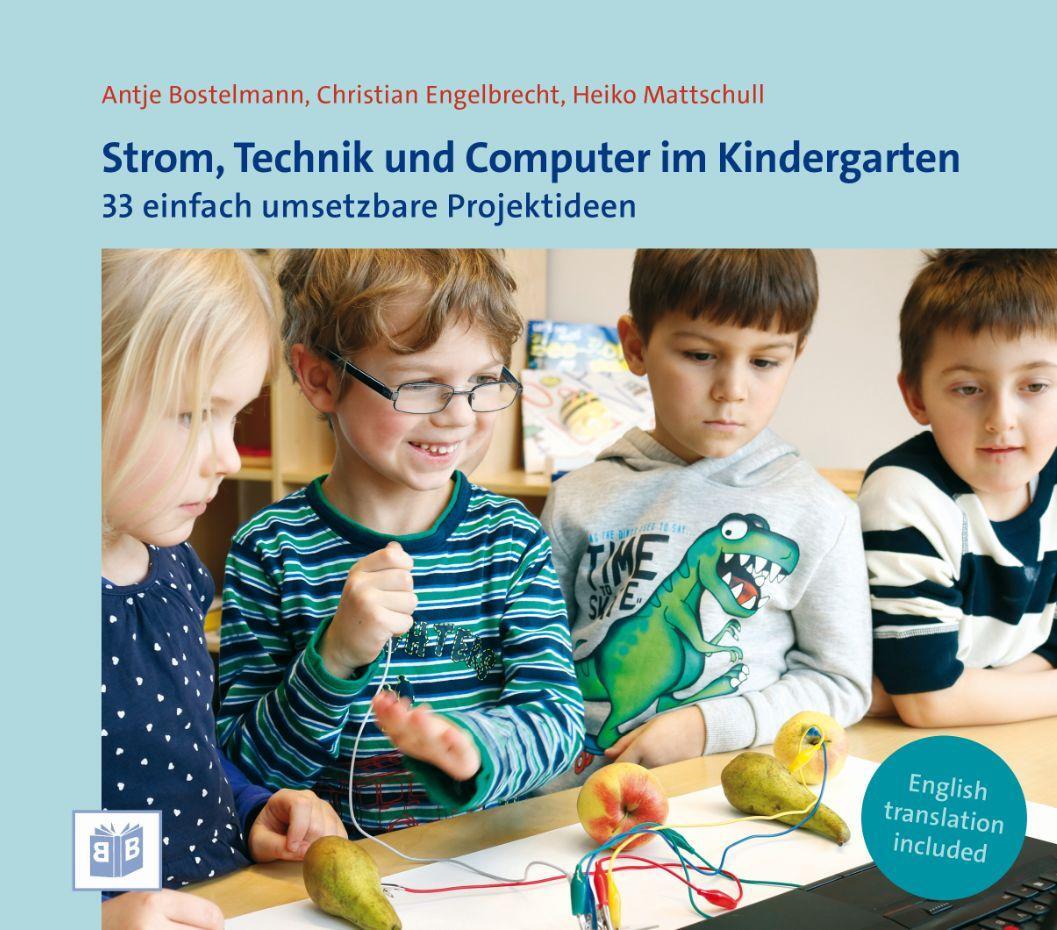 Cover: 9783946829133 | Strom, Technik und Computer im Kindergarten | Engelbrecht (u. a.)