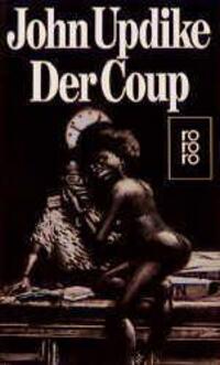 Cover: 9783499156670 | Der Coup | John Updike | Taschenbuch | 320 S. | Deutsch | 1985
