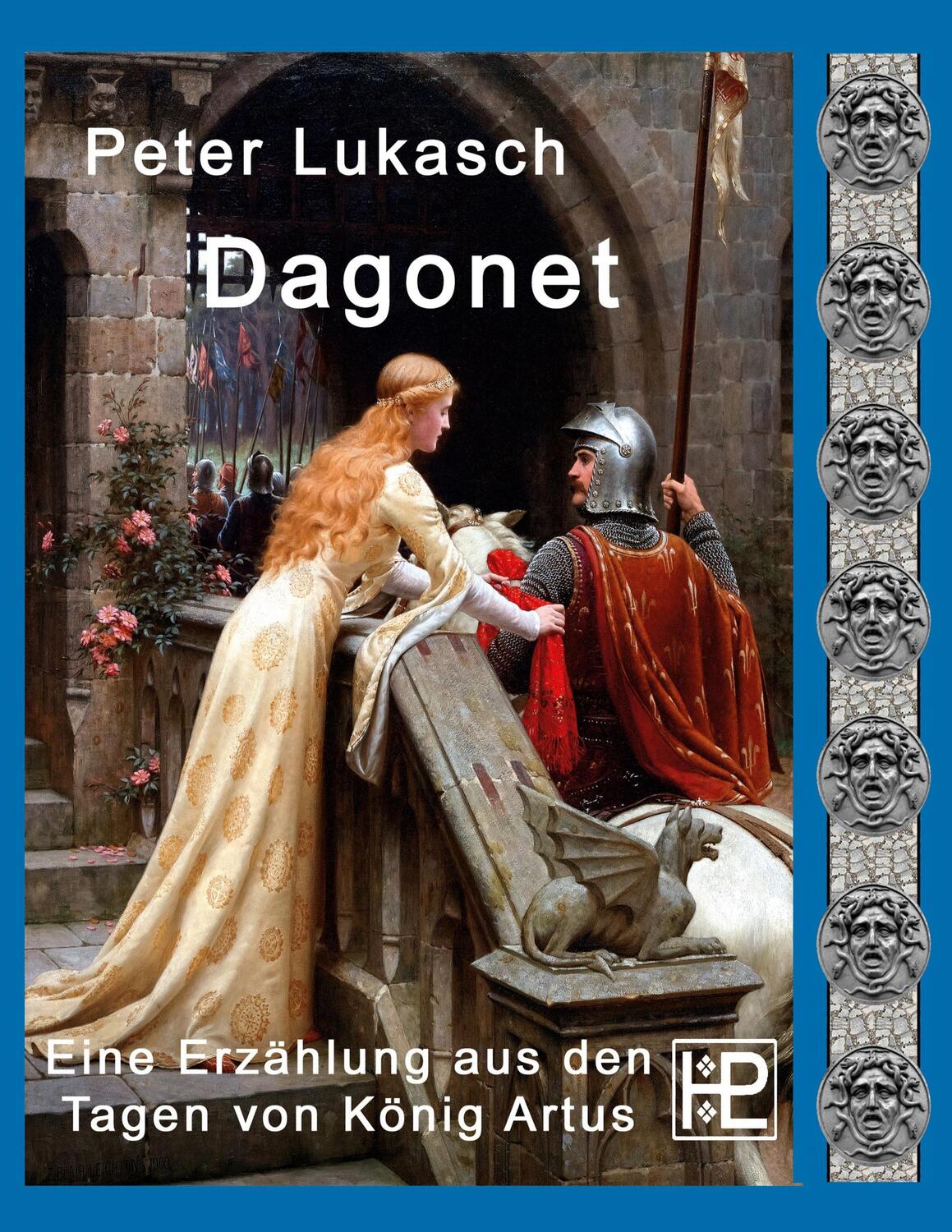 Cover: 9783752629743 | Dagonet | Eine Erzählung aus den Tagen von König Artus | Peter Lukasch