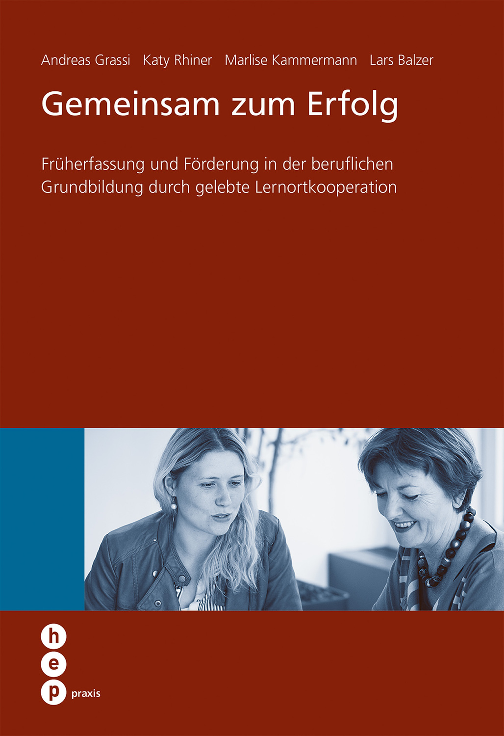 Cover: 9783035500905 | Gemeinsam zum Erfolg | Grassi | Taschenbuch | 188 S. | Deutsch | 2014