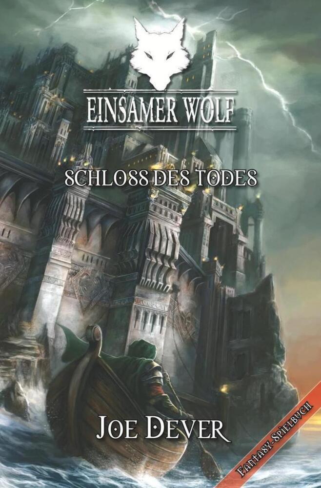 Cover: 9783939212089 | Einsamer Wolf 07 - Schloss des Todes | Joe Dever | Taschenbuch