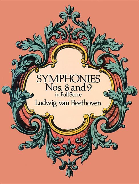 Cover: 9780486260358 | Symphonies Nos. 8 And 9 | Dover Full Scores Dover Music Scores