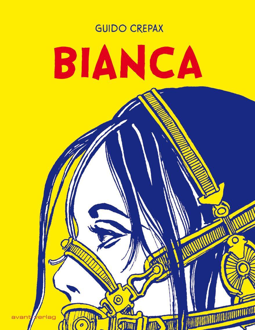 Cover: 9783964450913 | Bianca | Guido Crepax | Buch | Deutsch | 2023 | avant-verlag GmbH