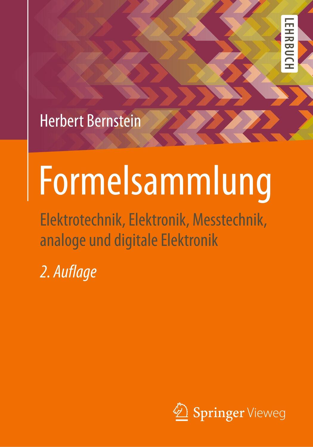 Cover: 9783658181789 | Formelsammlung | Herbert Bernstein | Taschenbuch | XVI | Deutsch