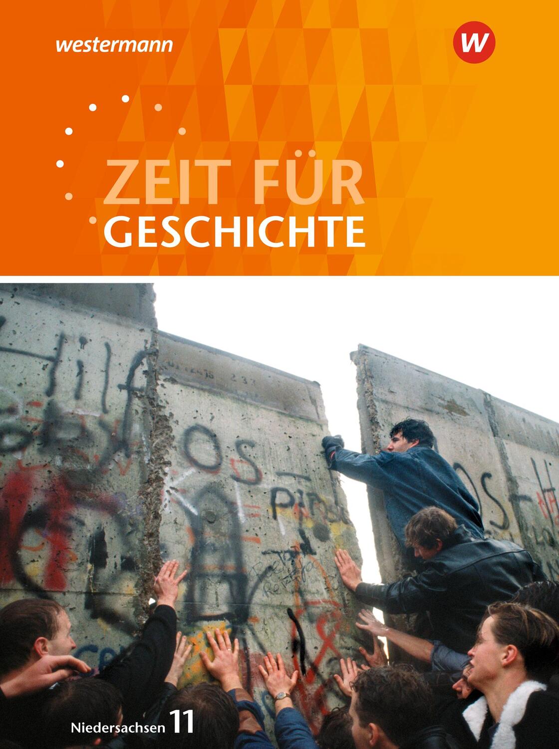 Cover: 9783507366404 | Zeit für Geschichte 11. Schülerband. Einführungsphase. Niedersachsen