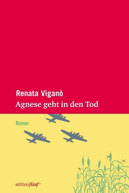 Cover: 9783942374460 | Agnese geht in den Tod | Roman | Renate Viganò | Buch | 2014