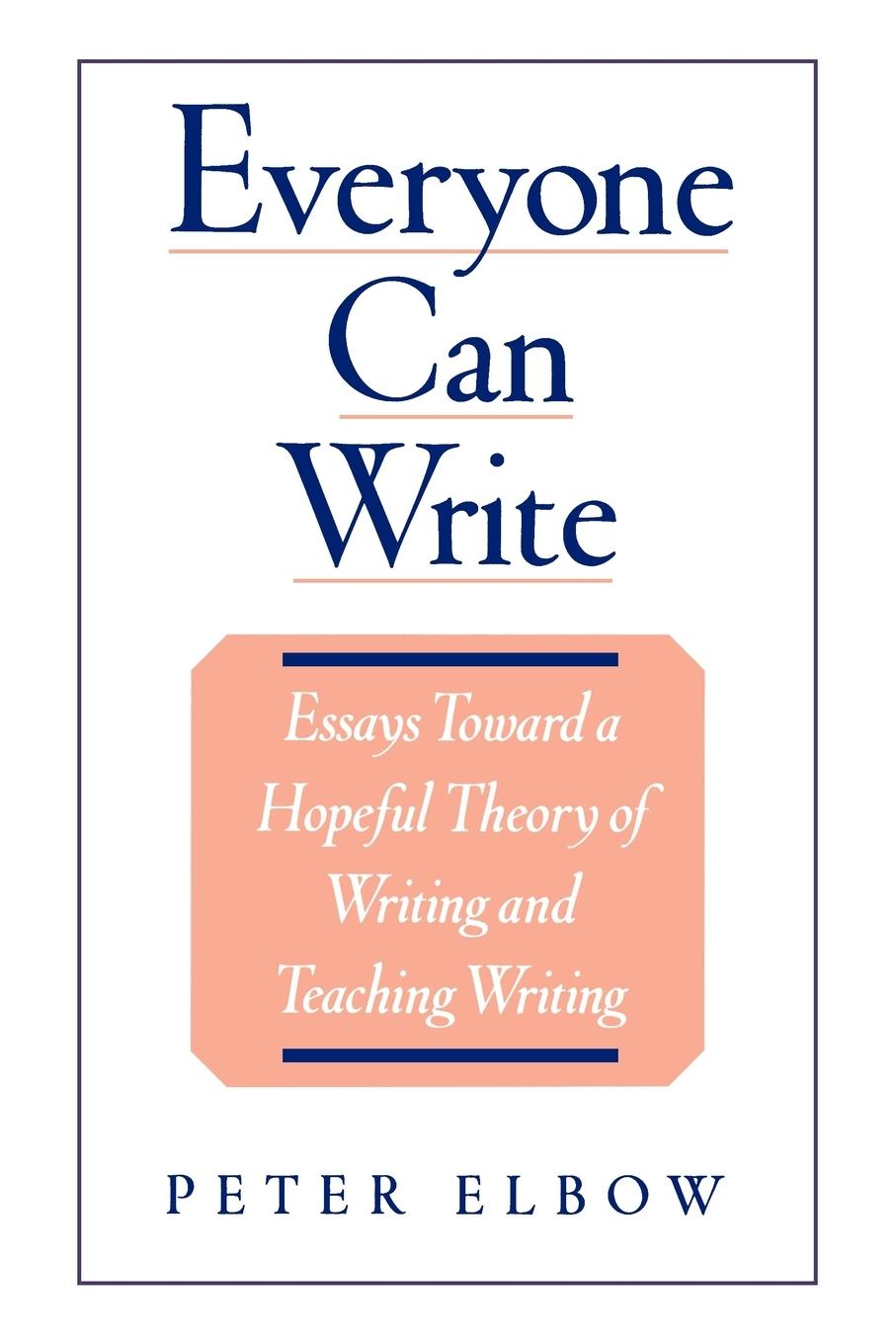 Cover: 9780195104165 | Everyone Can Write | Peter Elbow | Taschenbuch | Englisch | 2000