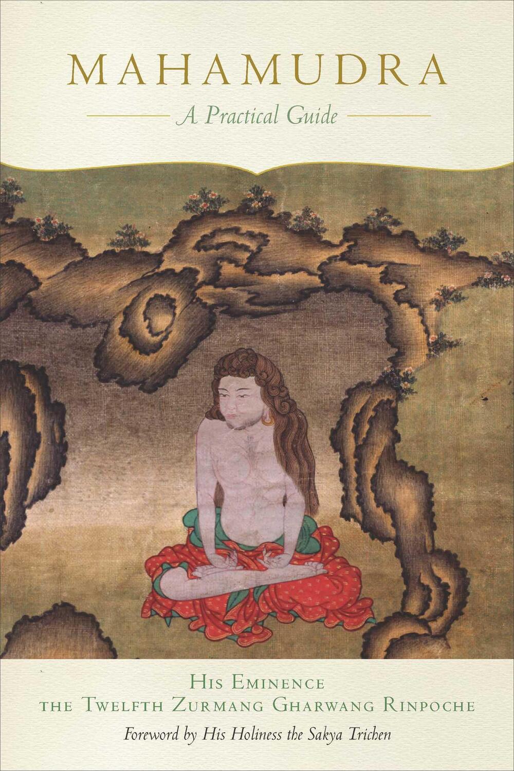 Cover: 9781614295877 | Mahamudra | A Practical Guide | Rinpoche | Taschenbuch | Englisch