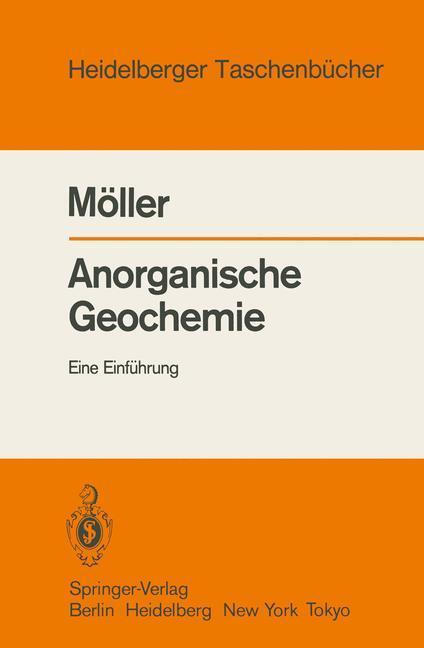 Cover: 9783540160021 | Anorganische Geochemie | Eine Einführung | Peter Möller | Taschenbuch