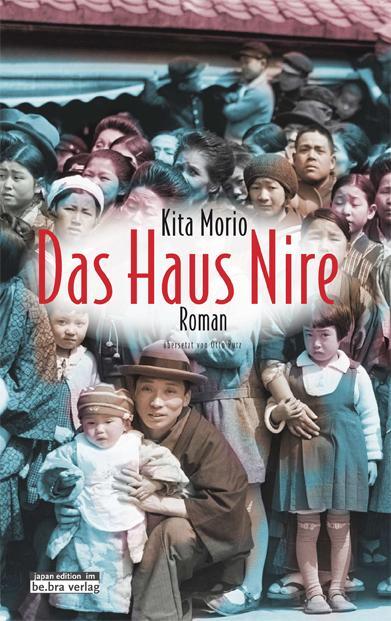 Cover: 9783861249092 | Das Haus Nire | Verfall einer Familie | Morio Kita | Buch | Deutsch