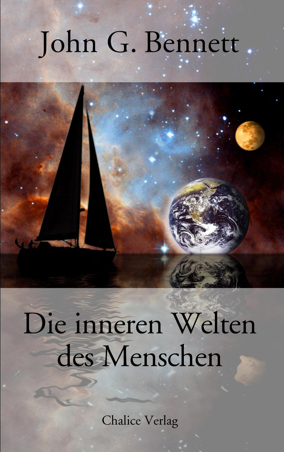 Cover: 9783905272680 | Die inneren Welten des Menschen | John G. Bennett | Taschenbuch | 2009