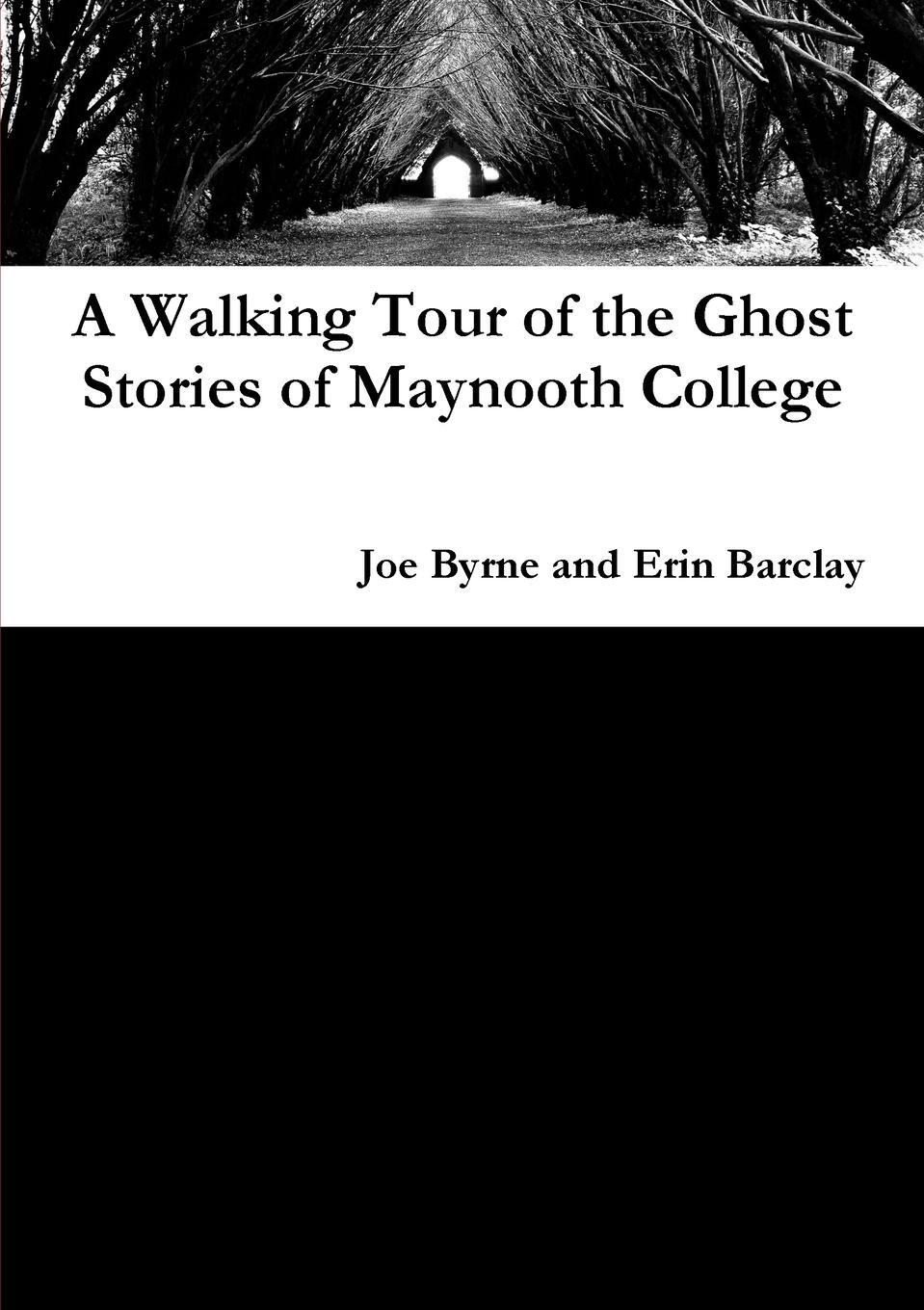 Cover: 9781470992897 | A Walking Tour of the Ghost Stories of Maynooth College | Taschenbuch