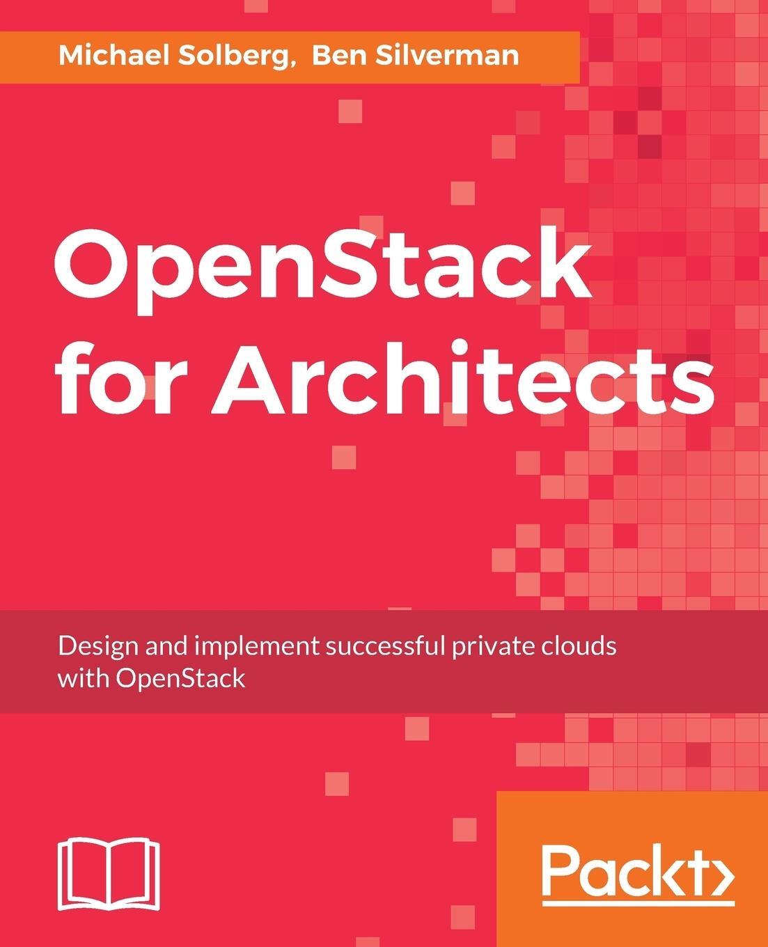 Cover: 9781784395100 | OpenStack for Architects | Michael Solberg | Taschenbuch | Paperback