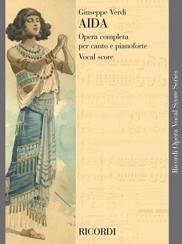 Cover: 9790040446289 | Aida - Opera Vocal Score | Giuseppe Verdi | Klavierauszug | 2007