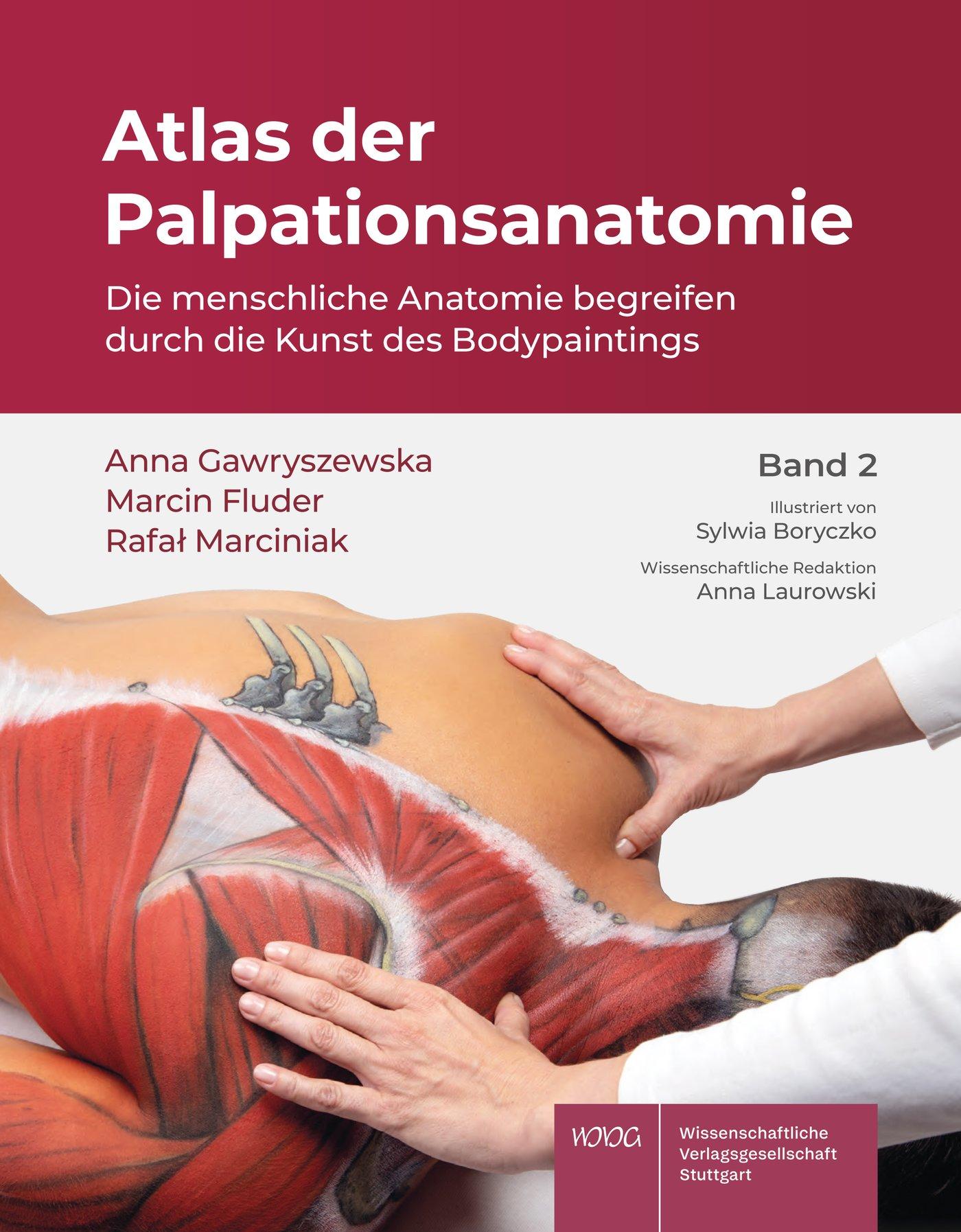 Cover: 9783804745803 | Atlas der Palpationsanatomie Band 2 | Anna Gawryszewska (u. a.) | Buch