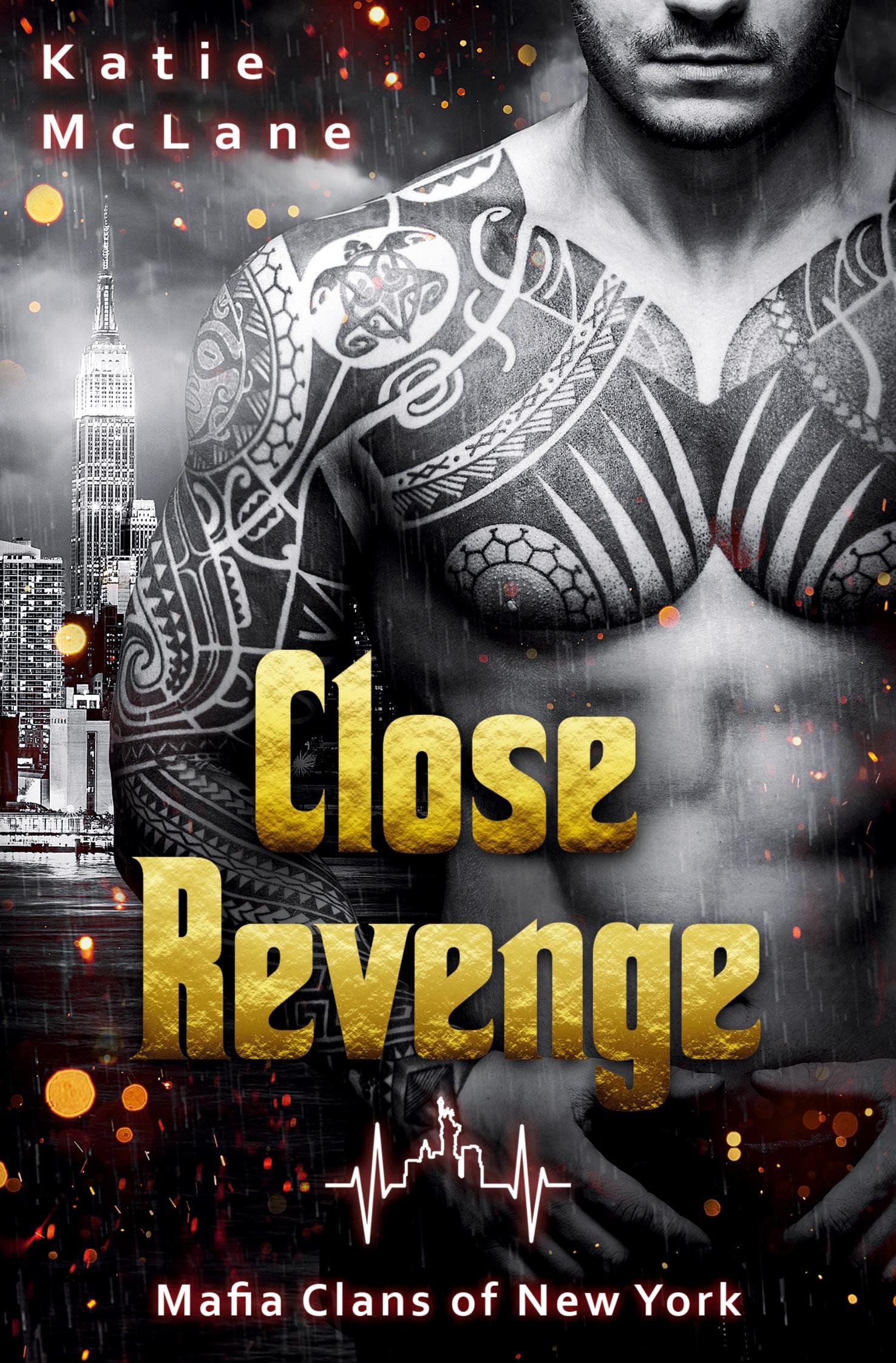 Cover: 9783757931308 | Close Revenge | Katie Mclane | Taschenbuch | Mafia Clans of New York