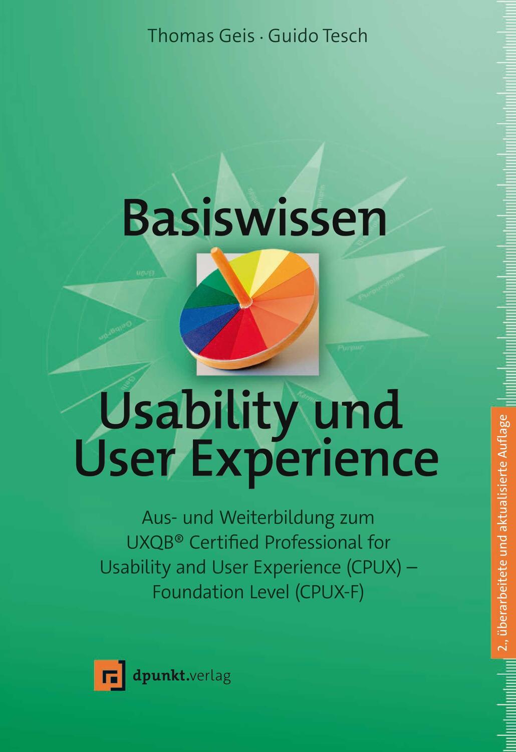 Cover: 9783864909627 | Basiswissen Usability und User Experience | Thomas Geis (u. a.) | Buch