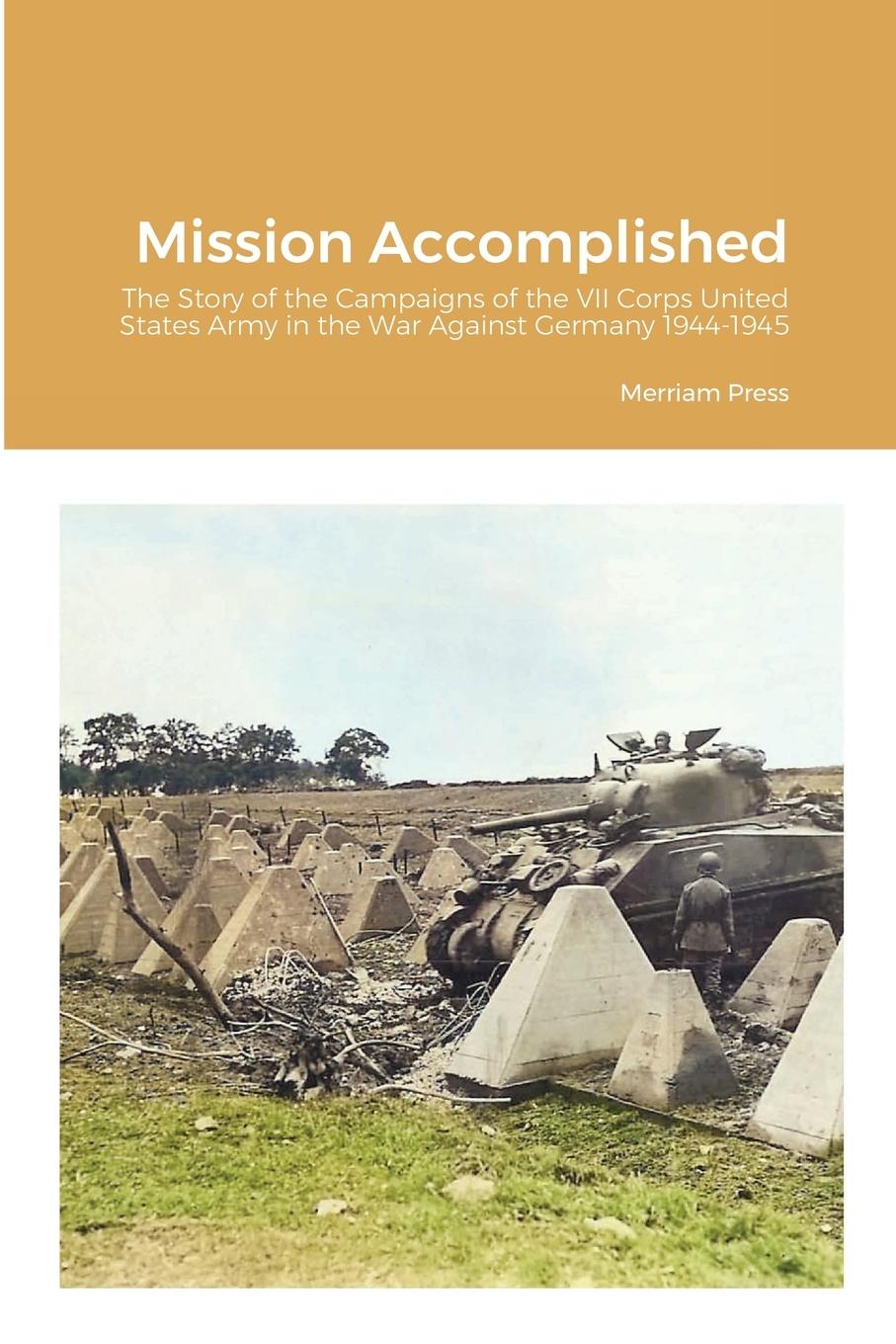 Cover: 9781716116384 | Mission Accomplished | Merriam Press | Taschenbuch | Englisch | 2021